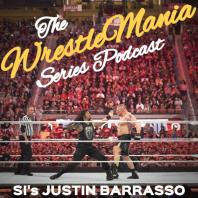 WrestleMania Series Podcast