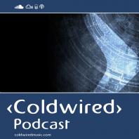 Coldwired Podcast. Trance and Progressive.