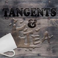 Tangents and Tea