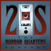 2S: The HORROR QUARTERS Podcast