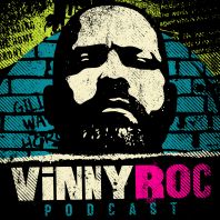 The VinnyRoc Podcast