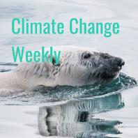 Climate Change Weekly