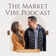 The Market Vibe Podcast