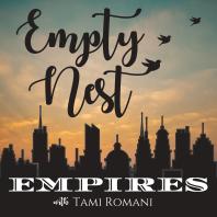 Empty Nest Empires