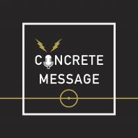 Concrete Message Podcast