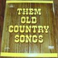 Them Old Country Songs