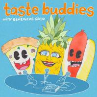 Taste Buddies with Genevieve Rice