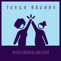 Tough Broads with Lauren Crocker