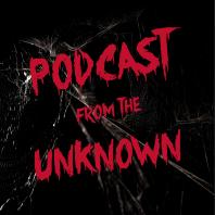 Podcast from the Unknown