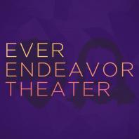 Ever Endeavor Theater