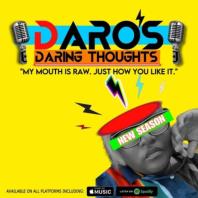 Daro’s Daring Thoughts