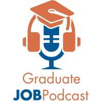 Graduate Job Podcast