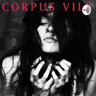Corpus Vile by Athena Reddy