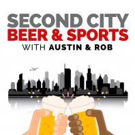Second City Beer & Sports Podcast