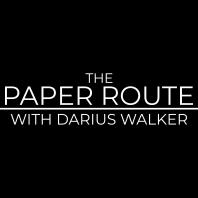 The Paper Route with Darius Walker
