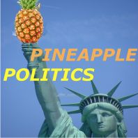 Pineapple Politics