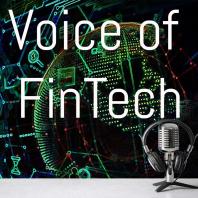 Voice of FinTech®