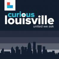 Curious Louisville