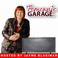 Femcanic Garage Podcast