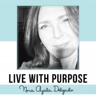 Live with Purpose Podcast
