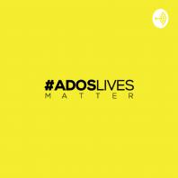 ADOS Lives Matter 