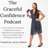 Graceful Confidence