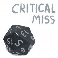 Critical Miss: A D&D Podcast