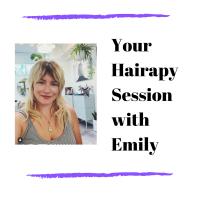 Your Hairapy Session with Emily