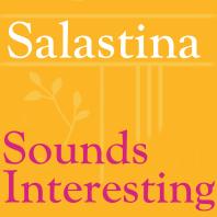 Salastina: Sounds Interesting