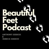 Beautiful Feet Podcast