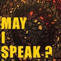 May I Speak?