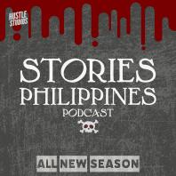 Stories Philippines Podcast - Pinoy Tagalog Horror CreepyPasta Kwento at Takutan