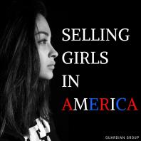 Selling Girls in America
