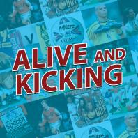 Alive and Kicking: The 90s Football Podcast