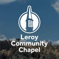 Leroy Community Chapel Podcast