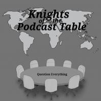 Knights of the Podcast Table