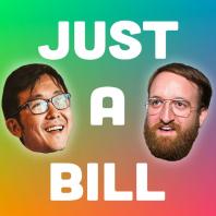 Just A Bill Podcast