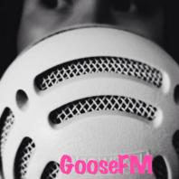 GooseFM Podcast