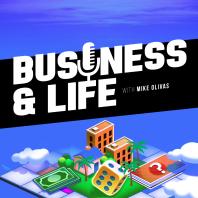 Business and Life