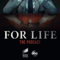 FOR LIFE: The Podcast