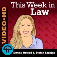 This Week in Law (Video)