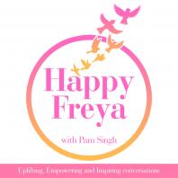 Happy Freya Podcast