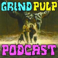 Grind Pulp Podcast