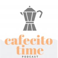 Cafecito Time