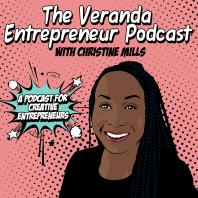 The Veranda Entrepreneur: The Podcast