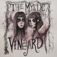 The Mystic Vineyard