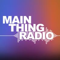 Main Thing Radio