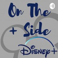 On the Plus Side: A Disney Podcast