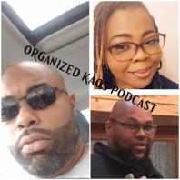 Organized Kaos Podcast