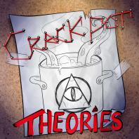 Crackpot Theories
